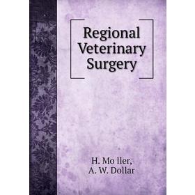 

Книга Regional Veterinary Surgery