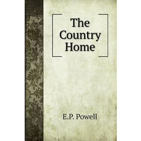 

Книга The Country Home