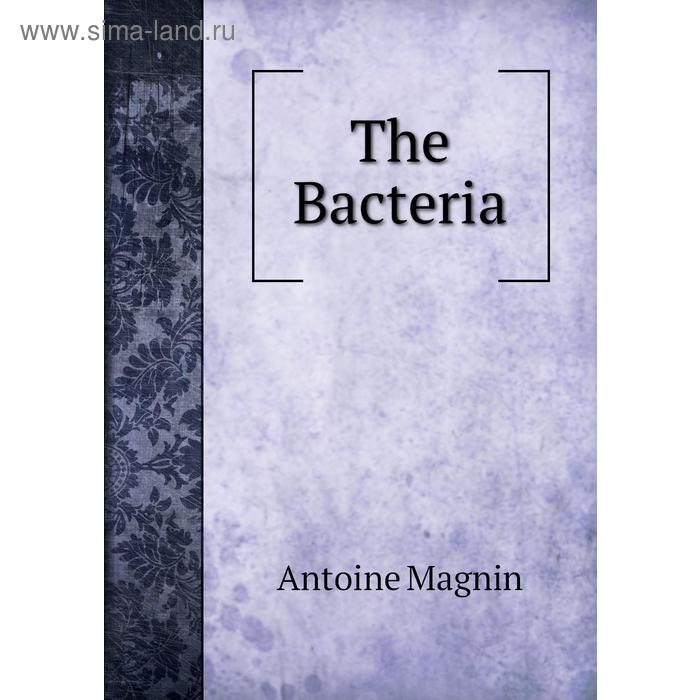 фото The bacteria книга по требованию