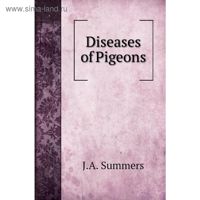 Книга Diseases of Pigeons