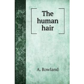 

Книга The human hair