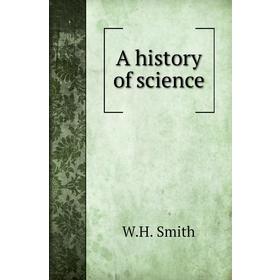 

Книга A history of science