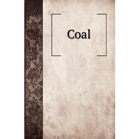 

Книга Coal