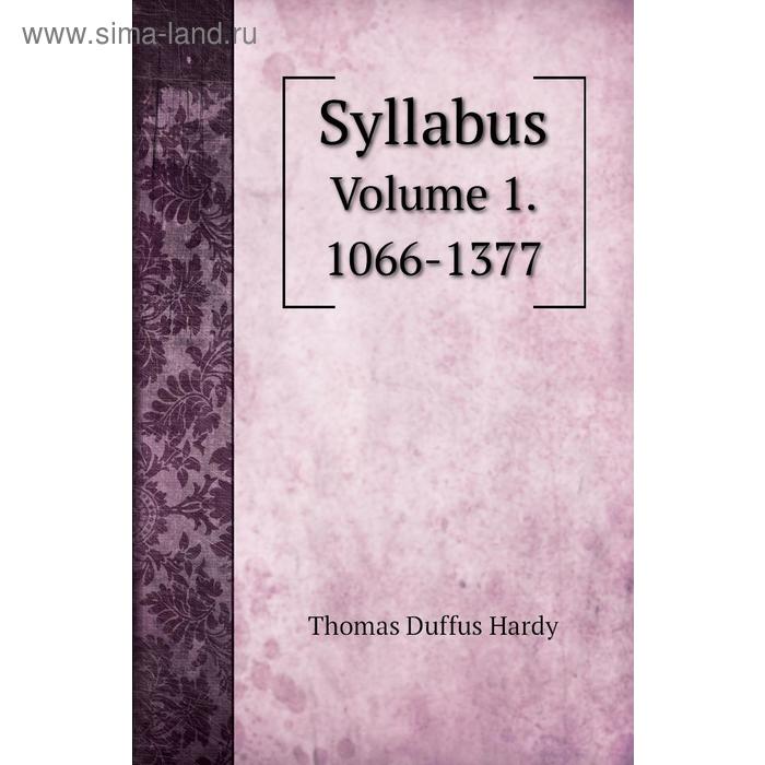 фото Syllabus. volume 1. 1066-1377 книга по требованию