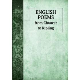 

Книга English Poems from Chaucer to Kipling. Thomas Mark Parrott, Augustus White Long
