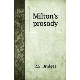 

Книга Milton's prosody