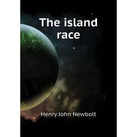 

Книга The island race
