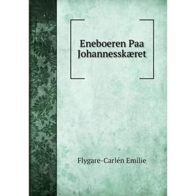 

Книга Eneboeren Paa Johannesskæret