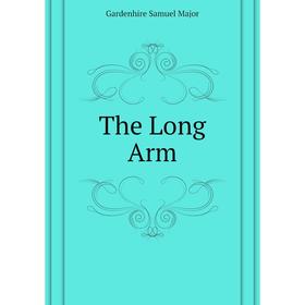 

Книга The Long Arm