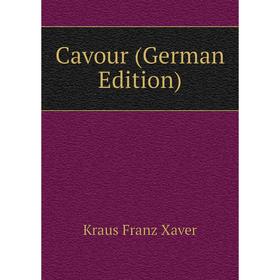 

Книга Cavour (German Edition)