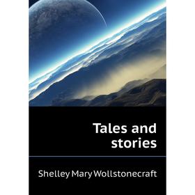 

Книга Tales and stories