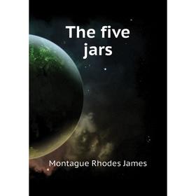 

Книга The five jars