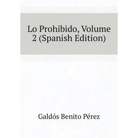 

Книга Lo Prohibido, Volume 2