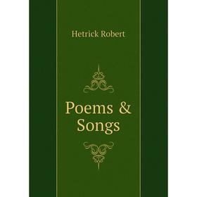 

Книга Poems & Songs