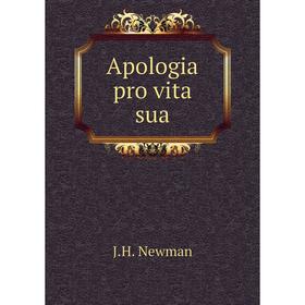 

Книга Apologia pro vita sua