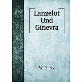 

Книга Lanzelot Und Ginevra