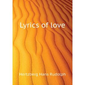 

Книга Lyrics of love