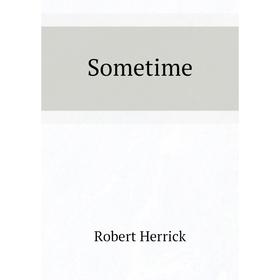 

Книга Sometime