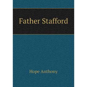 

Книга Father Stafford