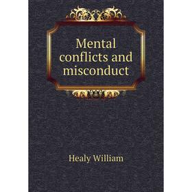 

Книга Mental conflicts and misconduct
