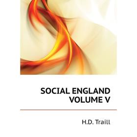 

Книга SOCIAL ENGLAND VOLUME V