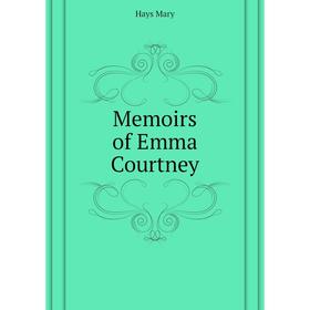 

Книга Memoirs of Emma Courtney