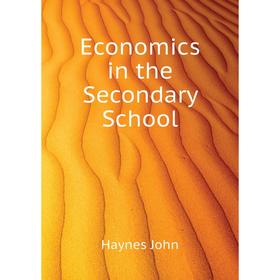 

Книга Economics in the Secondary School