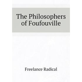 

Книга The Philosophers of Foufouville