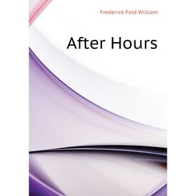 

Книга After Hours