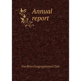 

Книга Annual report
