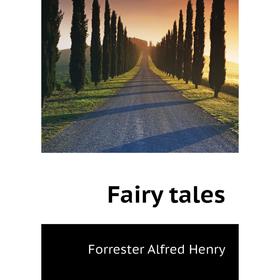 

Книга Fairy tales