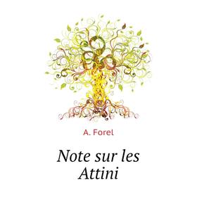 

Книга Note sur les Attini