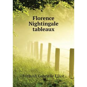 

Книга Florence Nightingale tableaux