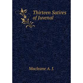 

Книга Thirteen Satires of Juvenal