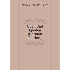 

Книга Oden Und Epoden