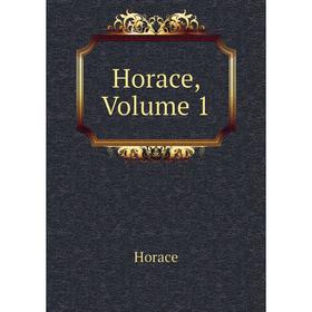 

Книга Horace, Volume 1