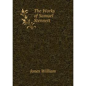 

Книга The Works of Samuel Stennett