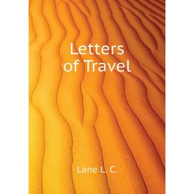 

Книга Letters of Travel