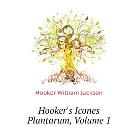

Книга Hooker's Icones Plantarum. Volume 1. Hooker William Jackson