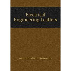 

Книга Electrical Engineering Leaflets