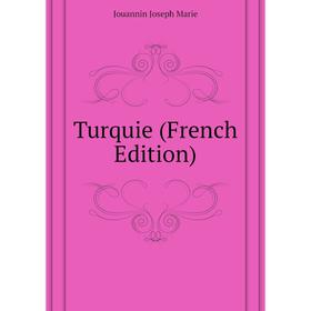 

Книга Turquie (French Edition)