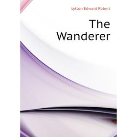 

Книга The Wanderer