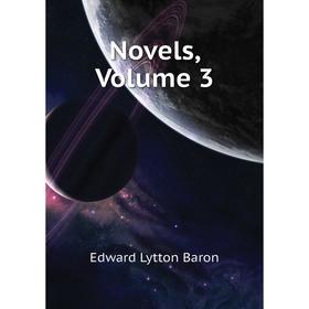 

Книга Novels, Volume 3
