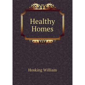 

Книга Healthy Homes