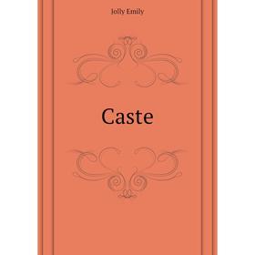 

Книга Caste