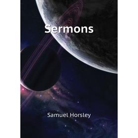 

Книга Sermons