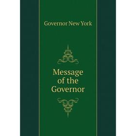 

Книга Message of the Governor