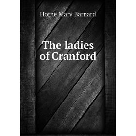 

Книга The ladies of Cranford