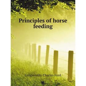 

Книга Principles of horse feeding