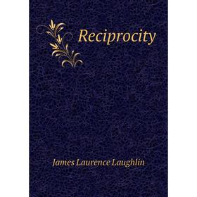 

Книга Reciprocity